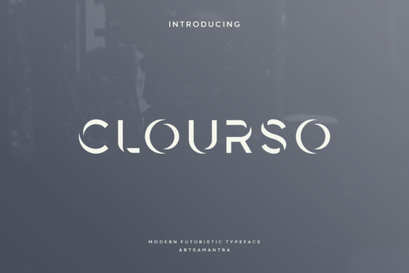 Clourso: The Futuristic Display Font for Handmade Brands