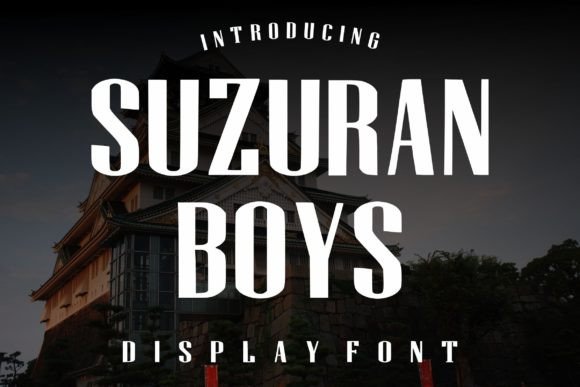 Suzuran Boys: The Sharp Display Font for Modern Web Design