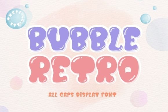 Upgrade Your Brand Look with the Bubble Retro Typeface